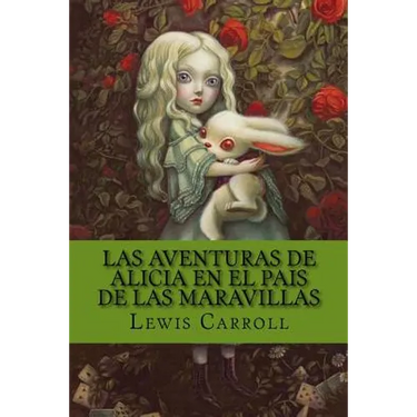 Las Aventuras de Alicia en el pais de las Maravillas