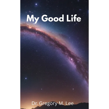 My Good Life