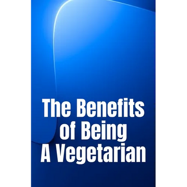 The Benefits of Being A Vegetarian: You'd Like To Lose Weight
