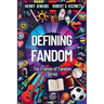Defining Fandom