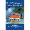 Moonlight Murder and Small Town Secrets