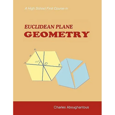 A High School First Course in Euclidean Plane Geometry
