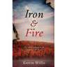 Iron & Fire