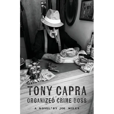 Tony Capra: Organized Crime Boss