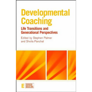 Developmental Coaching: Life Transitions and Generational Perspectives