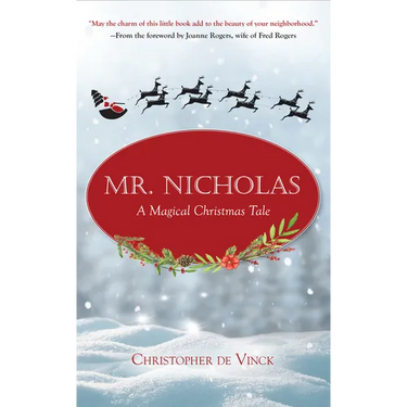 Mr. Nicholas: A Magical Christmas Tale
