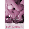 One is a Promise