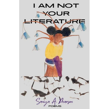 I Am Not Your Literature