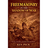 Freemasonry In The Shadow Of War