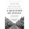 A Question of Intent: A Great American Battle with a Deadly Industry