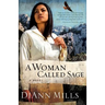 A Woman Called Sage