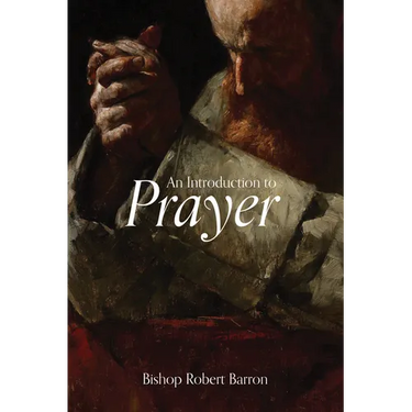 An Introduction to Prayer