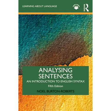 Analysing Sentences: An Introduction to English Syntax