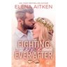 Fighting Happily Ever After