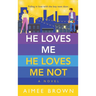 He Loves Me He Loves Me Not