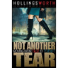 Not Another Tear: Moving from Pain to Purpose