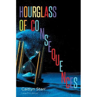 Hourglass of Consequences