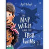 The Nap Witch and the Troll Twins