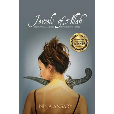 Jewels of Allah: The Untold Story of Women in Iran