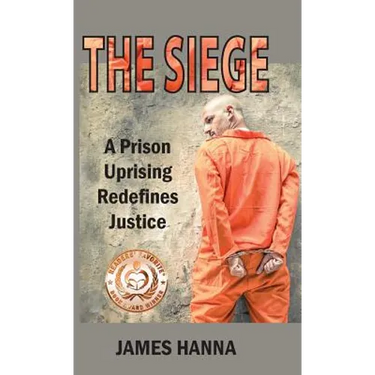 The Siege: A Prison Uprising Redefines Justice