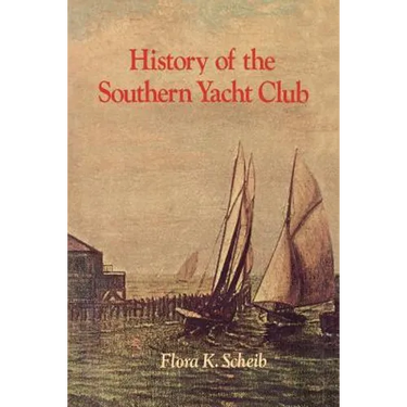 History of the Southern Yacht Club