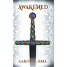 Awakened