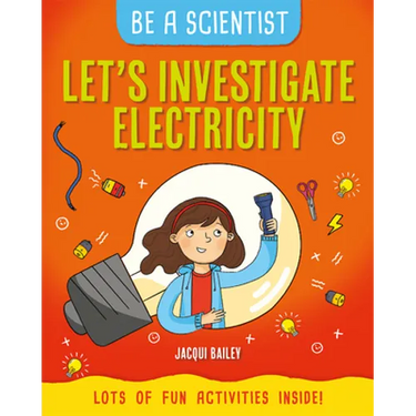 Let's Investigate Electricity