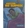 Alexander's Big Surprise