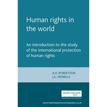 Human Rights in the World: An Introduction to the Study of the International Protection of Human Rights