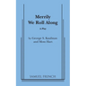 Merrily We Roll Along