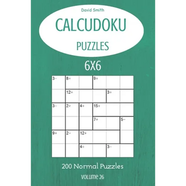 CalcuDoku Puzzles - 200 Normal Puzzles 6x6 vol.26