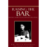 Raising the Bar: Ruth Bader Ginsburg and the ACLU Women's Rights Project