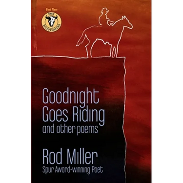 Goodnight Goes Riding: and other poems