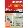 A Beginner's Guide to American Mah Jongg: How to Play the Game & Win