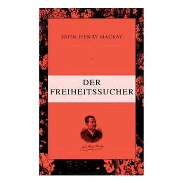 Der Freiheitssucher: Psychologie einer Entwickelung