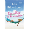 Troubles in Paradise