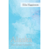 Alaska -The Great Country