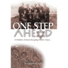 One Step Ahead: A Mother of Seven Escaping Hitler's Claws