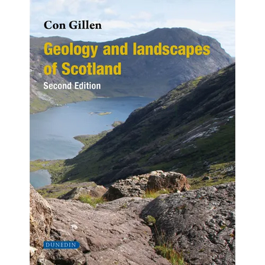 Geology and Landscapes of Scotland