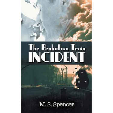 The Penhallow Train Incident