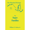 Our Maryland Heritage, Book 7: The Soper Family