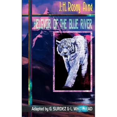Helgvor of the Blue River