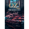 OZ Wicked City