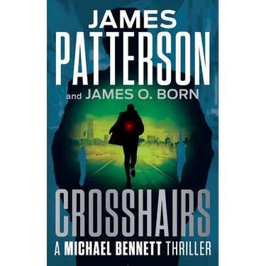 Crosshairs: A Michael Bennett Thriller