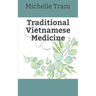 Traditional Vietnamese Medicine
