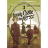 Lonely Castle in the Mirror (Manga) Vol. 3