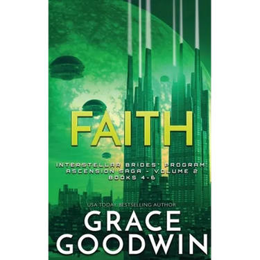 Faith: Ascension Saga: Books 4, 5 & 6: Volume 2