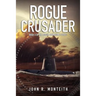 Rogue Crusader