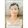 Hypnotizing Yourself