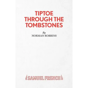 Tiptoe Through the Tombstones